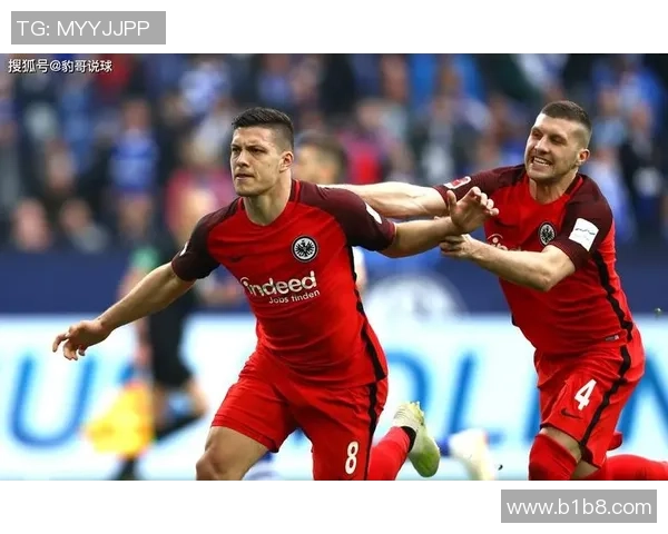 法兰克福主场迎战沙尔克全力争胜展现球队实力与斗志